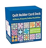Quilt Builder Card Deck: 40 Block, 6 Layouts, Endless Possibilities (1)
